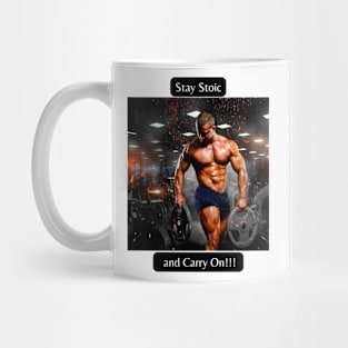 Stay Stoic and Carry On Mug